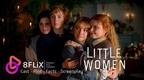 Little Women (2019) | Plot • Cast • Facts • Script - 8FLiX