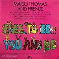 Free to Be...You and Me: A one-of-a-kind, star-studded message to kids ...