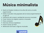 La música minimalista y características - RESUMEN FÁCIL