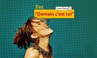 Demain c’est toi (ZAZ) - Francês Fluente