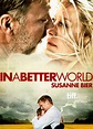 In einer besseren Welt: DVD, Blu-ray oder VoD leihen - VIDEOBUSTER.de