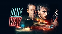 One Way (2022) - AZ Movies