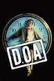 D.O.A. (1988) - Posters — The Movie Database (TMDB)