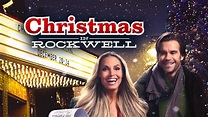 Watch Christmas in Rockwell Online | Stream Fox Nation