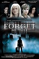 Forget Me Not (2009) movie poster