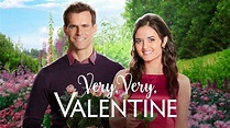 Very, Very, Valentine - Hallmark Channel Movie - Where To Watch