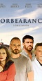 Forbearance (2022) - Full Cast & Crew - IMDb
