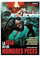 La isla de los hombres peces - La Casa del Cine para Todos