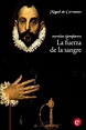 La Fuerza de La Sangre: (Novelas Ejemplares) by Miguel De Cervantes ...