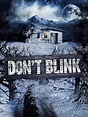Watch Don't Blink | Prime Video