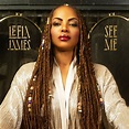 Leela James Announces New Album ‘See Me’ + Releases New Visual ‘Put It ...