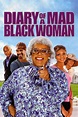 Diary of a Mad Black Woman (2005) - Posters — The Movie Database (TMDB)