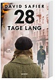 28 Tage lang Buch von David Safier versandkostenfrei bei Weltbild.de