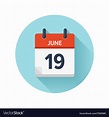 June 19 flat daily calendar icon date Royalty Free Vector