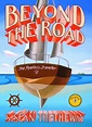 Beyond The Road (The Roadless Traveller Book 2) - Kindle edition by ...
