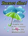 Top 161+ Imágenes de buenos días lluviosos - Destinomexico.mx