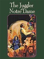 The Juggler of Notre Dame (TV Movie 1982) - IMDb