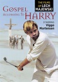 Gospel According to Harry now on DVD! | Brego.net