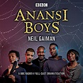 Anansi Boys: A BBC Radio 4 full-cast dramatisation (Audio Download ...