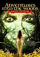 Adventures Into the Woods: A Sexy Musical (2012) - Where to Watch It ...