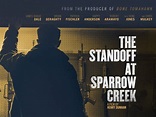 The Standoff at Sparrow Creek: Trailer 1 - Trailers & Videos - Rotten ...