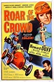 Roar of the Crowd (Film, 1953) - MovieMeter.nl