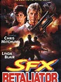 SFX Retaliator, un film de 1988 - Vodkaster