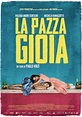 La Pazza Gioia: Il nuovo film di Paolo Virzì con Micaela Ramazzotti