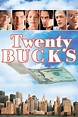 Twenty Bucks (1993) - Posters — The Movie Database (TMDB)