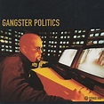 Amazon.com: Gangster Politics : Gangster Politics: Digital Music