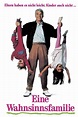 Eine Wahnsinnsfamilie (1990) Film-information und Trailer | KinoCheck