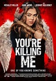 You're Killing Me - Film 2023 - Scary-Movies.de