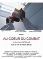 Au coeur du combat (2012) — The Movie Database (TMDB)