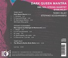Dark Queen Mantra: Terry Riley, Stefano Scodanibbio, Gyan Riley | CD ...