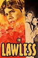 The Lawless (1950) - Posters — The Movie Database (TMDB)