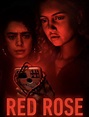 Red Rose serie tv: cast, trama, data di uscita