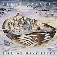 Amazon | Till We Have Faces | Hackett, Steve | ヘヴィーメタル | ミュージック