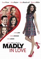 Madly in love the movie
