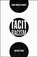 Tacit Racism by Anne Warfield Rawls | Goodreads