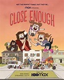 ‘Close Enough’- TV Review: J. G. Quintel’s HBO Max Series Is a Must ...