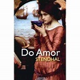 Do Amor - Brochado - Stendhal - Compra Livros na Fnac.pt