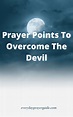 Prayer Points To Overcome The Devil | PRAYER POINTS