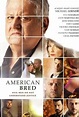American Bred (2018) - Rotten Tomatoes