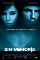Sin memoria (2010) - FilmAffinity