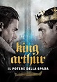 King Arthur - Il potere della spada - streaming