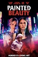 The Film Catalogue | PAINTED BEAUTY