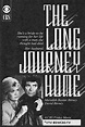 The Long Journey Home (1987)