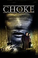 Choke (2001) Pelicula Completa en Español Latino