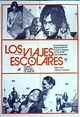 Los viajes escolares (1974) - FilmAffinity