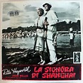 "LA SIGNORA DI SHANGHAI" MOVIE POSTER - "THE LADY FROM SHANGHAI" MOVIE ...